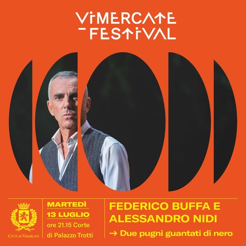 Vimercate Festival 2021 - Due pugni guantati di nero - Federico Buffa e Alessandro Nidi